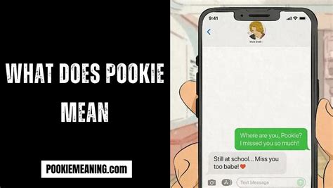 pookie core meaning|What Does Pookie Mean: Meaning, Origins, and Usages.